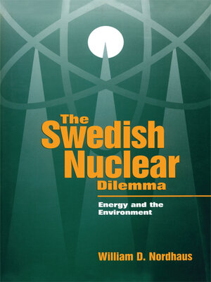 cover image of The Swedish Nuclear Dilemma